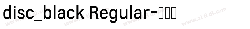 disc_black Regular字体转换